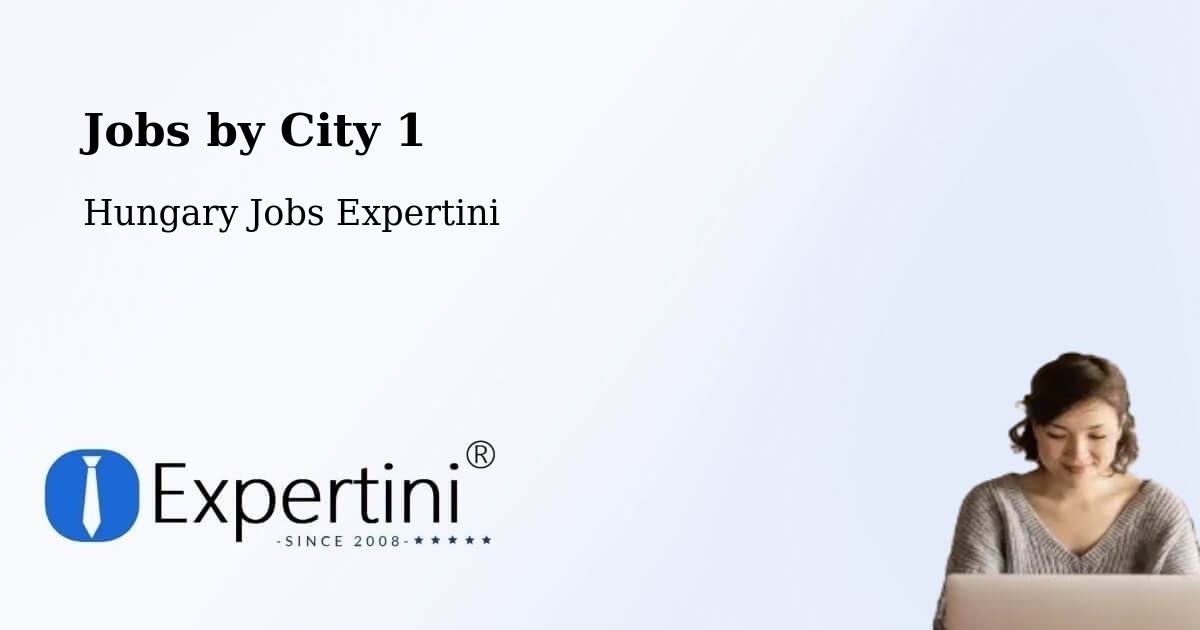 City Jobs in Hungary - Expertini