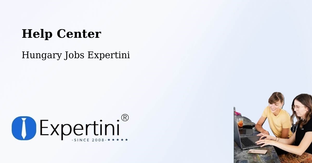 Help Center – Zirc - Hungary Jobs Expertini