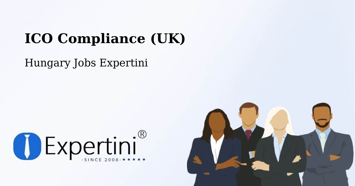 UK Data Protection & ICO Compliance – Zirc - Hungary Jobs Expertini