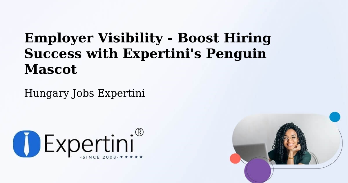 CV and Resume Visibility Optimization – Zirc - Hungary Jobs Expertini